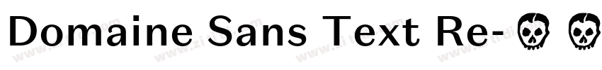 Domaine Sans Text Re字体转换